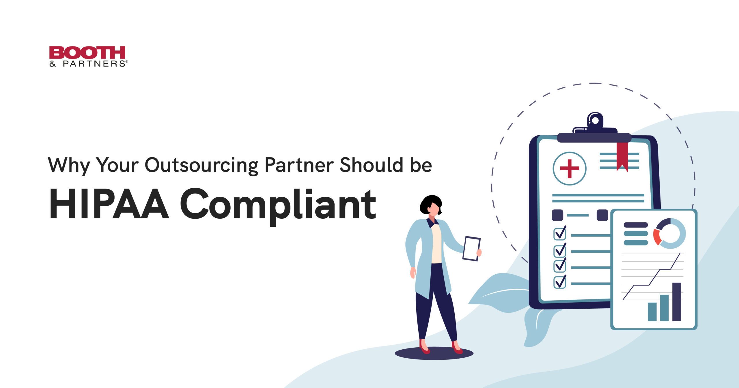 Why You Should Choose a HIPAA Compliant Outsourcing Provider